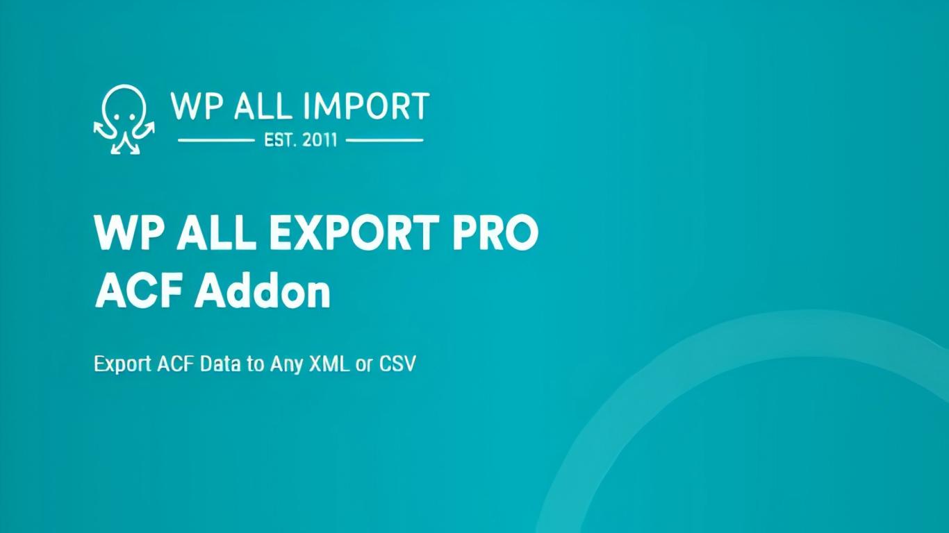 WP ACF Export Addon Pro 1.0.5插件