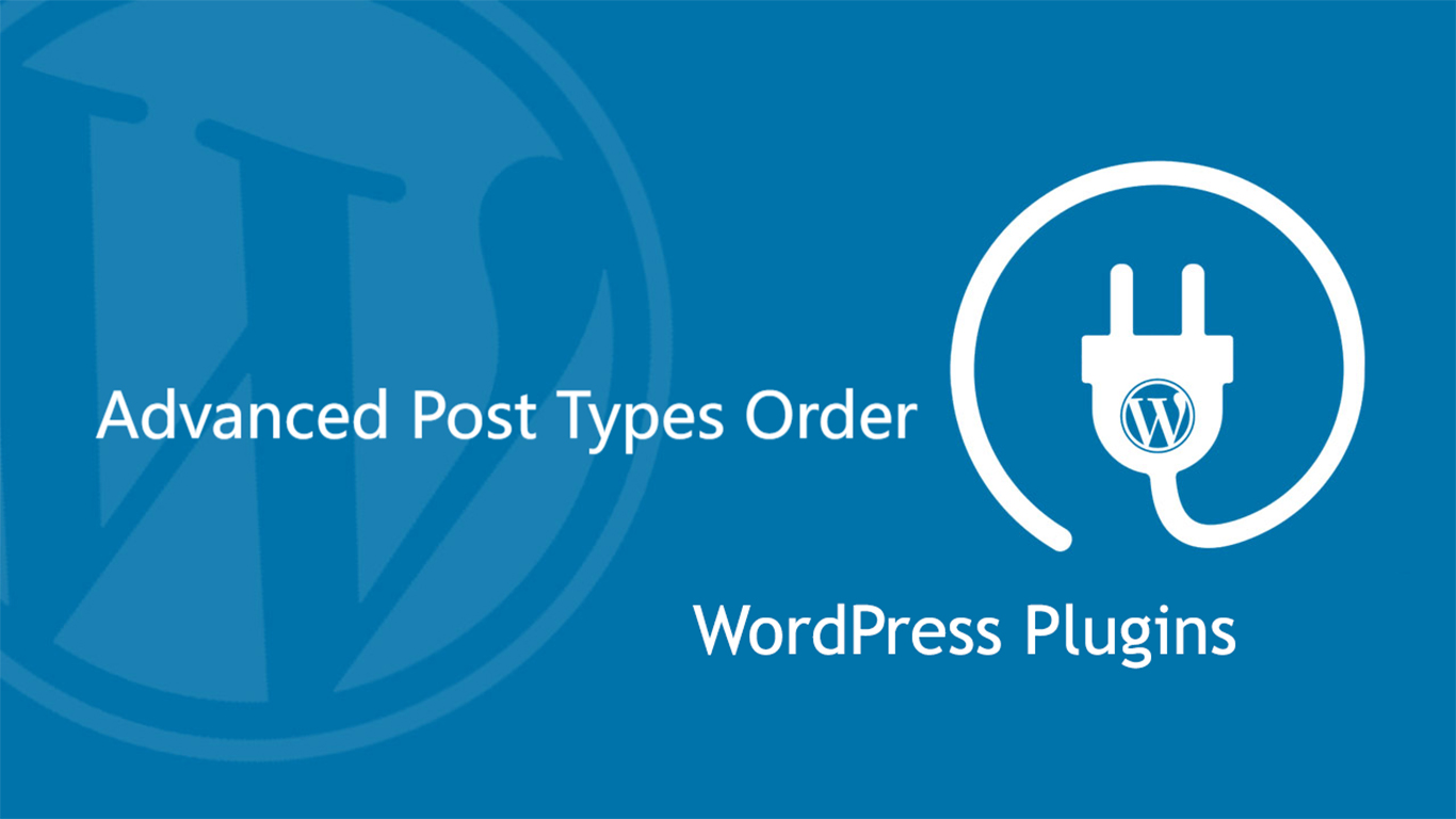 WP Advanced Post Types Order 5.0插件