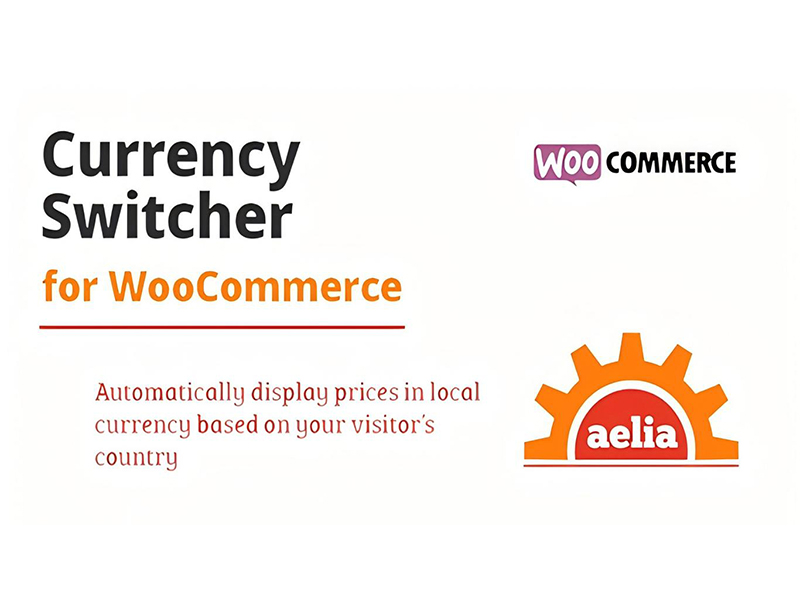 WP Aelia Currency Switcher for WooCommerce 5.0.7.230718插件