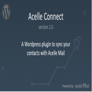 WP Acelle Connect – WordPress Plugin for Acelle Mail 2.0插件