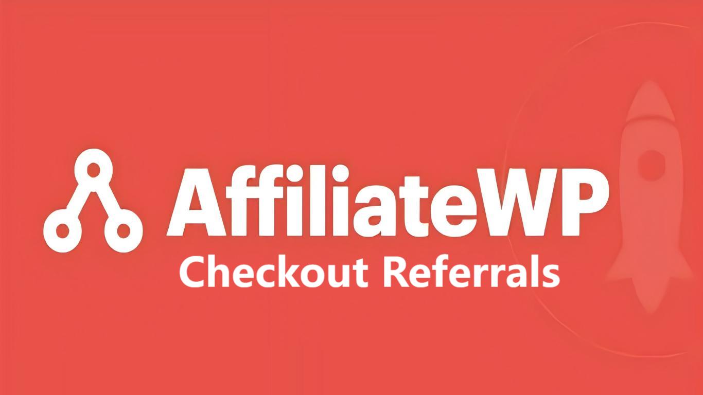 WP Checkout Referrals插件[结账效率提升]