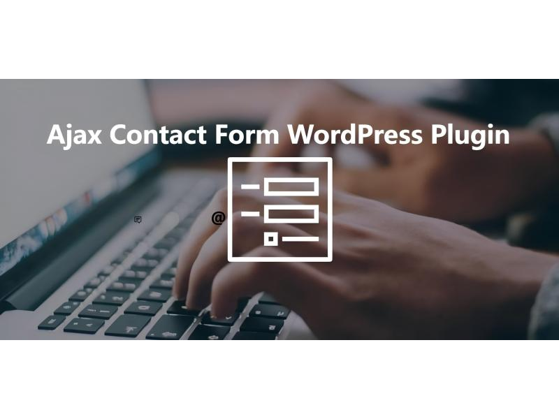 WP Ajax Contact Form WordPress Plugin插件[功能增强]