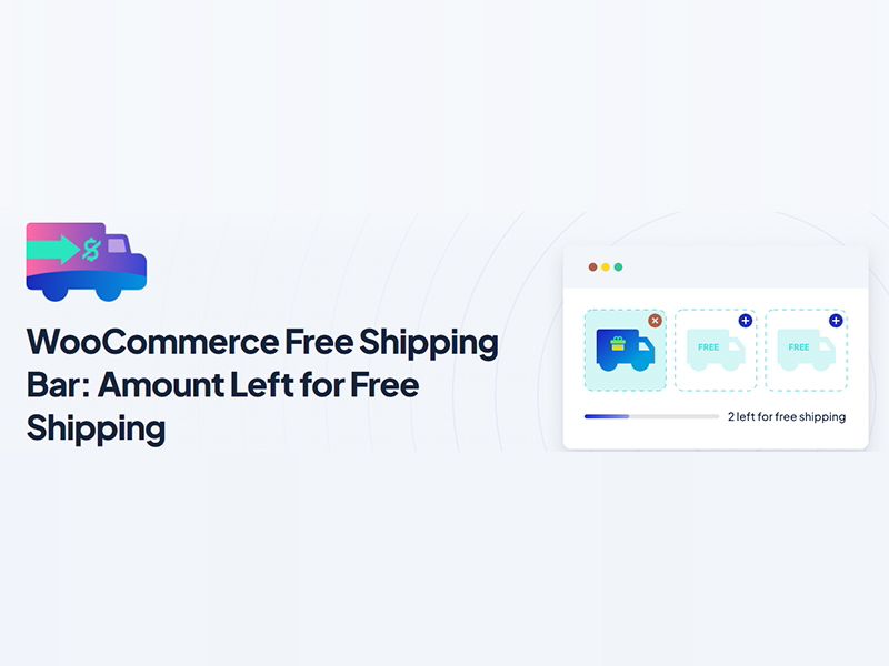 WP Amount Left for Free Shipping插件[余额显示]