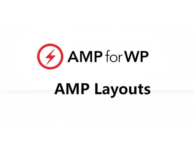 WP AMP Layouts插件[搜索引擎优化]